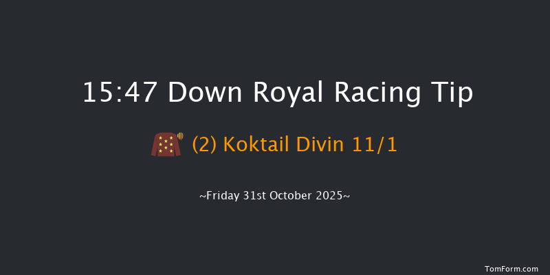 Down Royal 15-47 19f Mon 29th Sep 2025