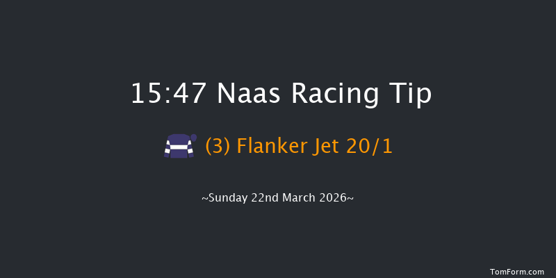 Naas 15-47 7f Sun 8th Mar 2026