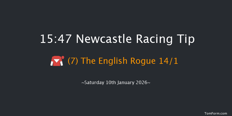 Newcastle 15-47 (Class 5) 8f Fri 9th Jan 2026