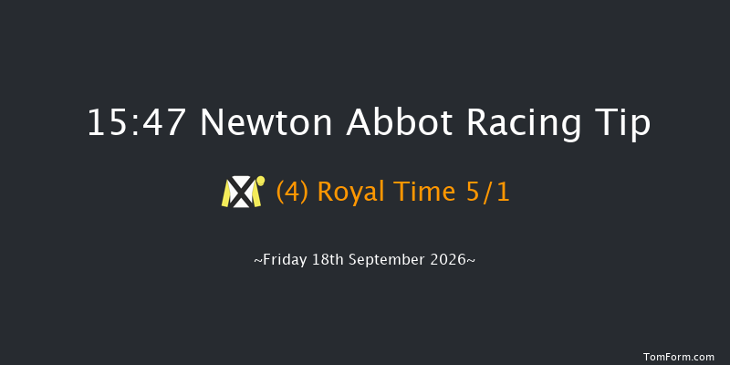 Newton Abbot 15-47 (Class 5) 25f Mon 7th Sep 2026
