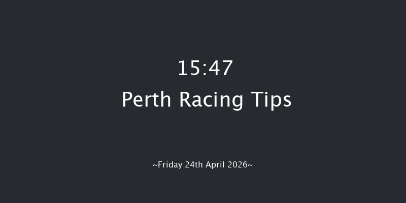 Perth 15-47 (Class 3) 20f Thu 23rd Apr 2026