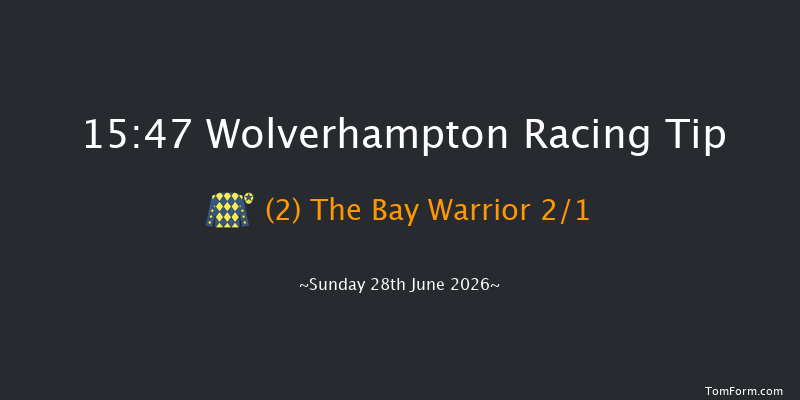 Wolverhampton 15-47 (Class 6) 16f Tue 16th Jun 2026