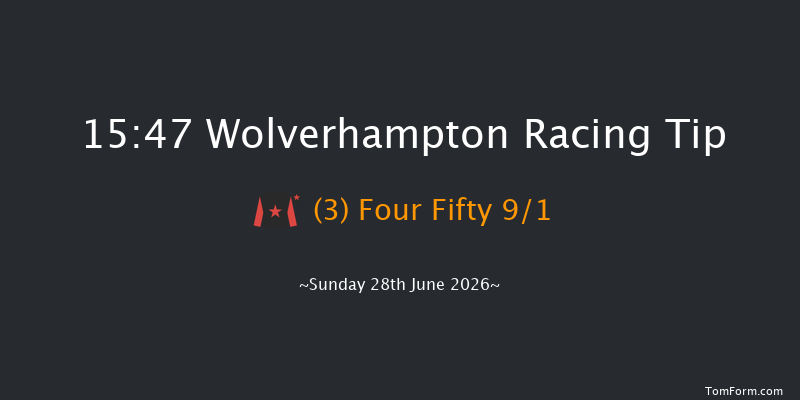 Wolverhampton 15-47 (Class 6) 16f Tue 16th Jun 2026