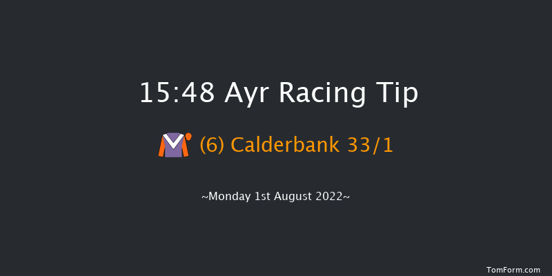 Ayr 15:48 Stakes (Class 6) 8f Mon 25th Jul 2022
