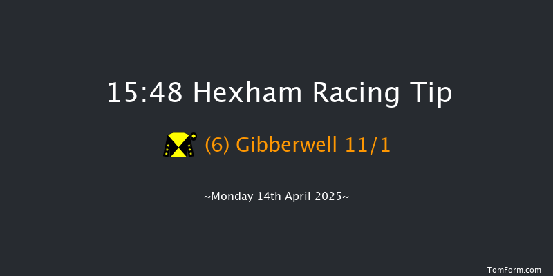 Hexham 15-48 (Class 5) 24f Tue 25th Mar 2025