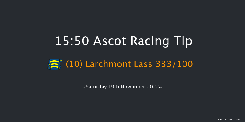 Ascot 15:50 NH Flat Race (Class 4) 16f Fri 18th Nov 2022