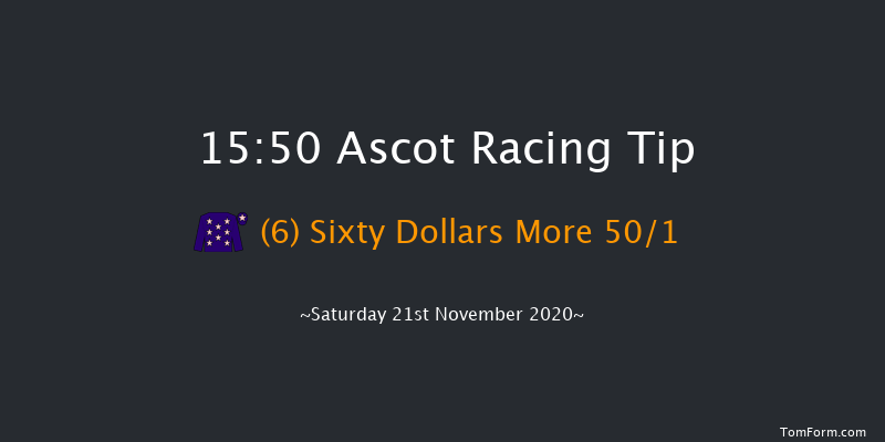 Coral Supporting Prostate Cancer UK Standard Open NH Flat Race (GBB Race) Ascot 15:50 NH Flat Race (Class 4) 16f Fri 20th Nov 2020