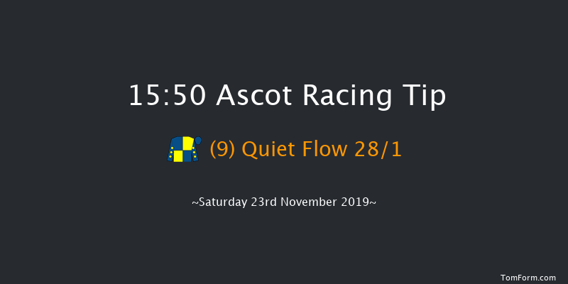Ascot 15:50 NH Flat Race (Class 4) 16f Fri 22nd Nov 2019