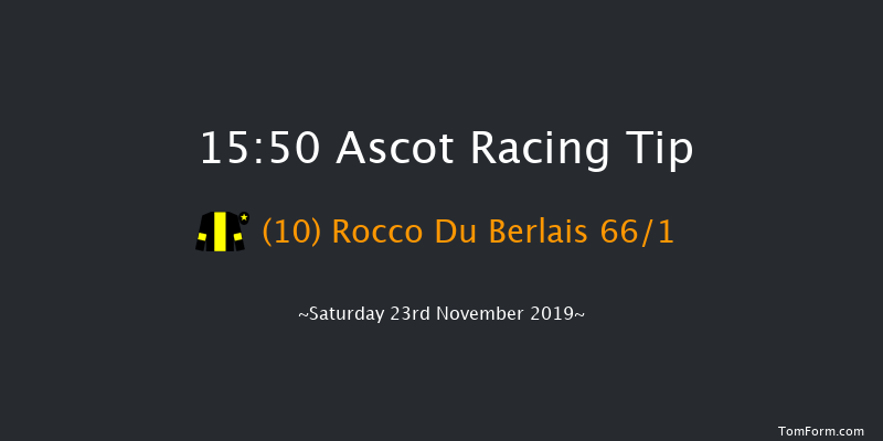 Ascot 15:50 NH Flat Race (Class 4) 16f Fri 22nd Nov 2019