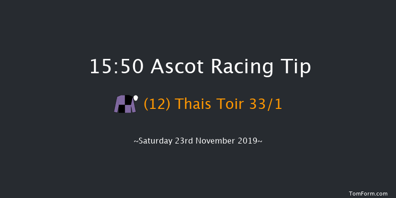 Ascot 15:50 NH Flat Race (Class 4) 16f Fri 22nd Nov 2019