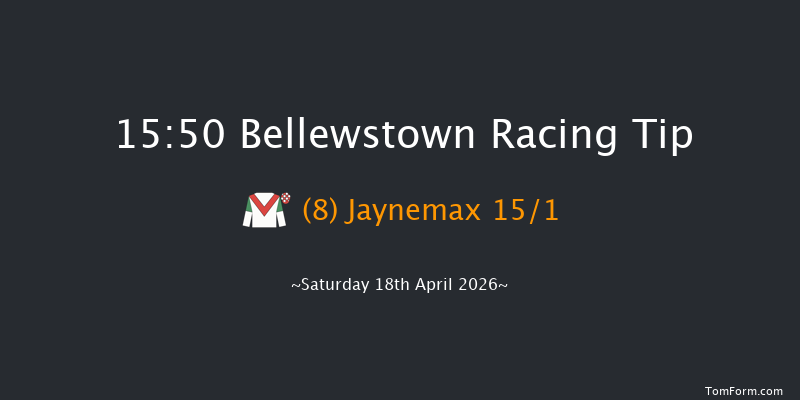 Bellewstown 15-50 17f Sat 11th Apr 2026