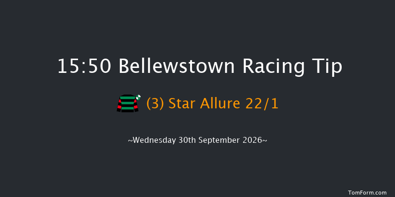 Bellewstown 15-50 5f Wed 26th Aug 2026