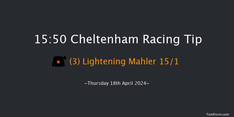 Cheltenham  15:50 Maiden Hurdle
(Class 1) 20f Wed 17th Apr 2024