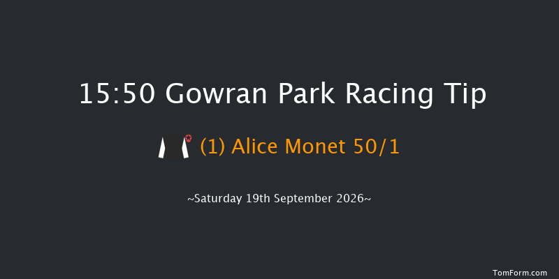 Gowran Park 15-50 (Class 1) 9f Tue 1st Sep 2026