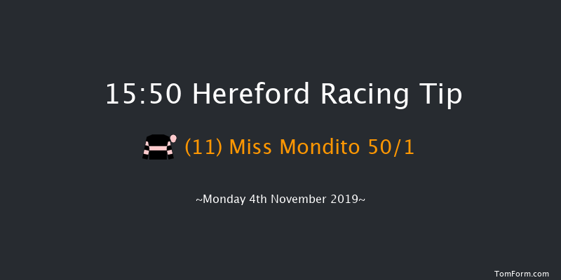Hereford 15:50 Maiden Hurdle (Class 4) 20f Tue 15th Oct 2019