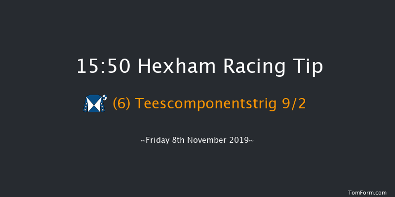 Hexham 15:50 Maiden Hurdle (Class 4) 20f Sat 12th Oct 2019