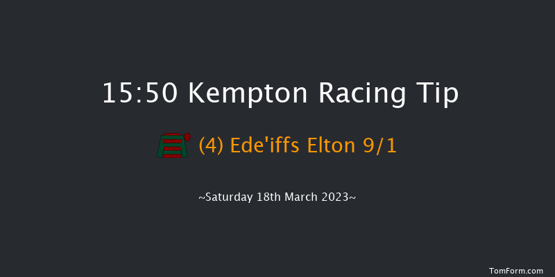 Kempton 15:50 Handicap Chase (Class 4) 24f Wed 15th Mar 2023