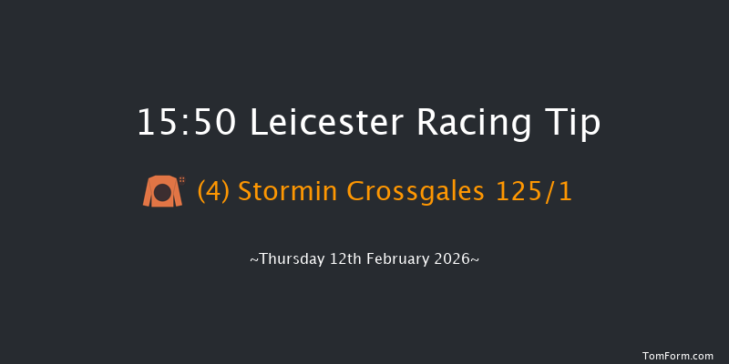 Leicester 15-50 (Class 4) 20f Tue 20th Jan 2026