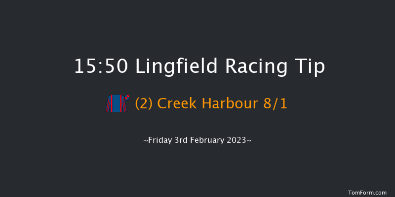Lingfield 15:50 Stakes (Class 6) 6f Tue 31st Jan 2023