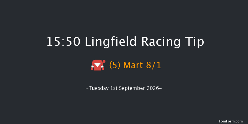 Lingfield 15-50 (Class 6) 5f Thu 27th Aug 2026