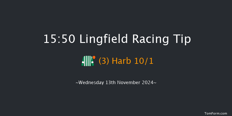 Lingfield  15:50 Handicap (Class 6) 6f Tue 12th Nov 2024