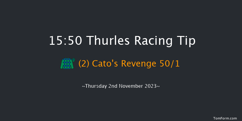 Thurles 15:50 Maiden Hurdle 23f Thu 19th Oct 2023