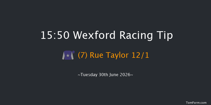 Wexford 15-50 23f Wed 27th May 2026