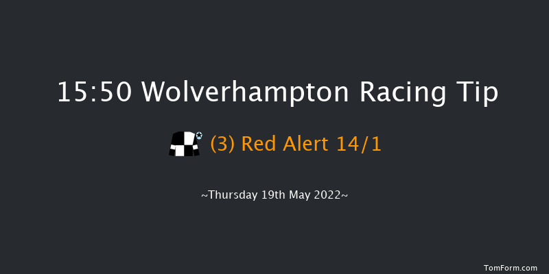 Wolverhampton 15:50 Handicap (Class 6) 6f Tue 17th May 2022