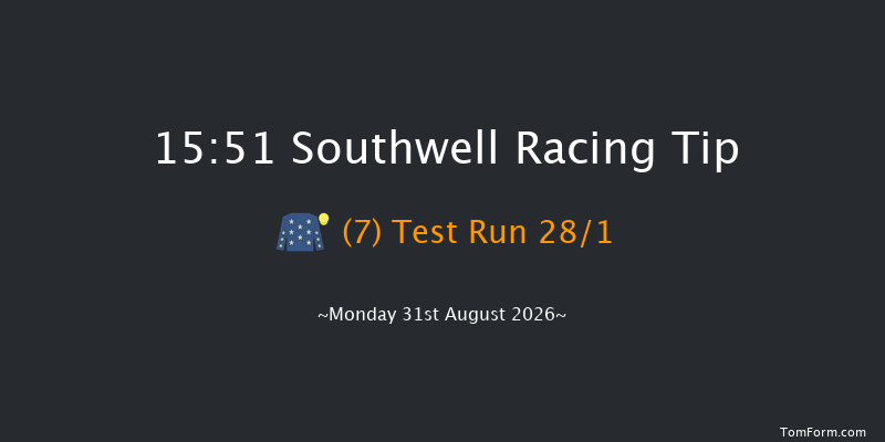 Southwell 15-51 (Class 5) 8f Thu 27th Aug 2026