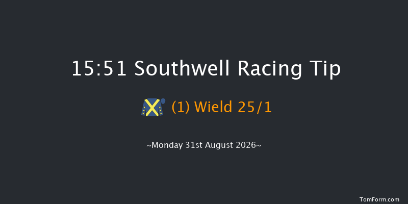 Southwell 15-51 (Class 5) 8f Thu 27th Aug 2026