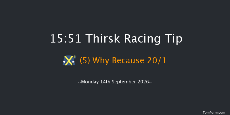 Thirsk 15-51 (Class 6) 6f Sat 5th Sep 2026