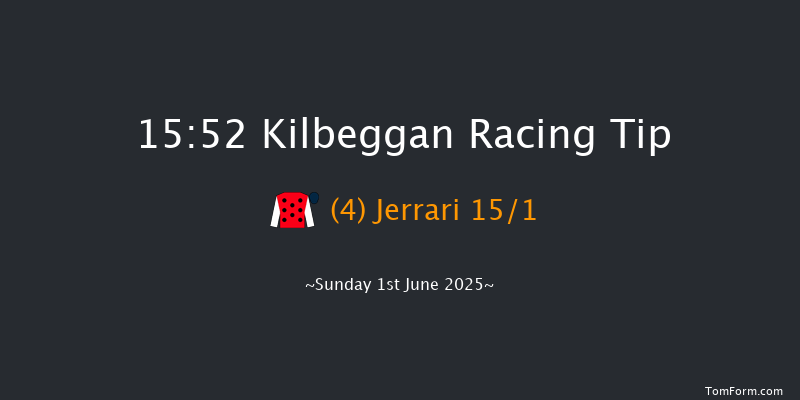 Kilbeggan 15-52 16f Fri 16th May 2025