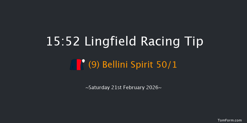 Lingfield 15-52 (Class 4) 8f Mon 16th Feb 2026