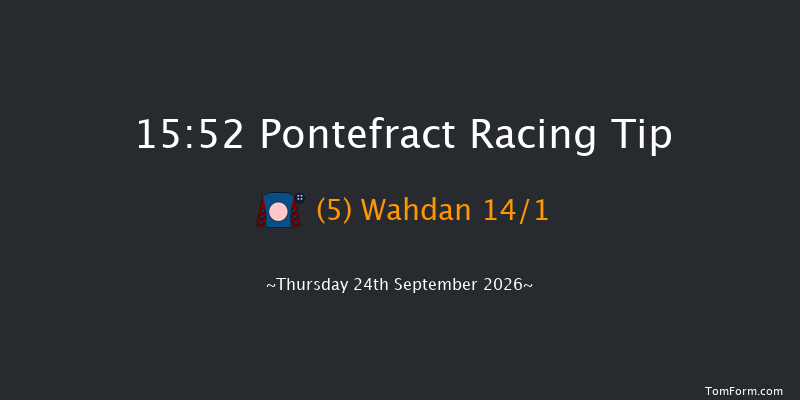Pontefract 15-52 (Class 3) 10f Thu 17th Sep 2026