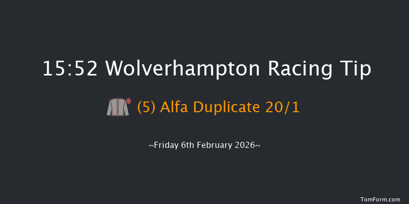 Wolverhampton 15-52 (Class 6) 7f Tue 3rd Feb 2026