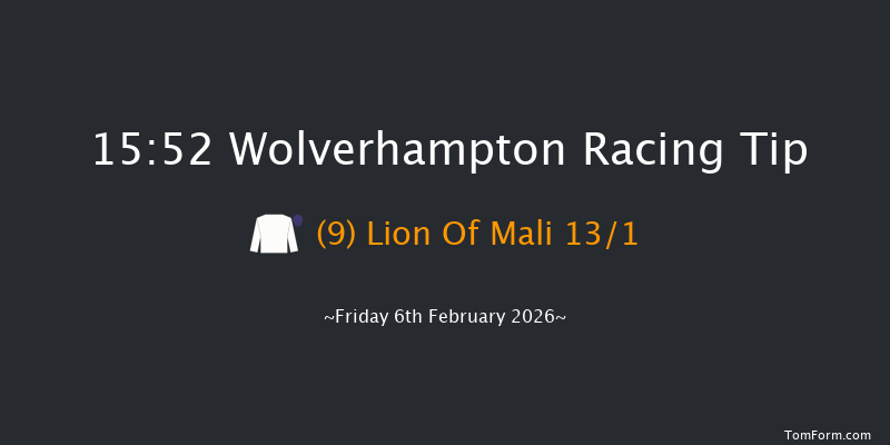 Wolverhampton 15-52 (Class 6) 7f Tue 3rd Feb 2026