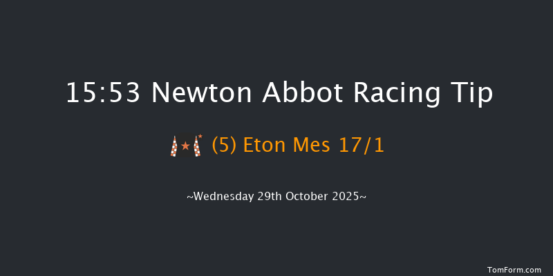 Newton Abbot 15-53 (Class 5) 16f Sat 18th Oct 2025