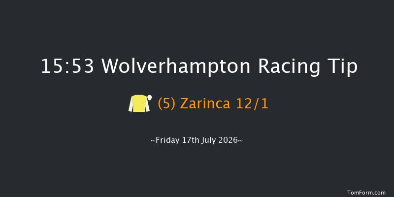 Wolverhampton 15-53 (Class 5) 7f Tue 14th Jul 2026