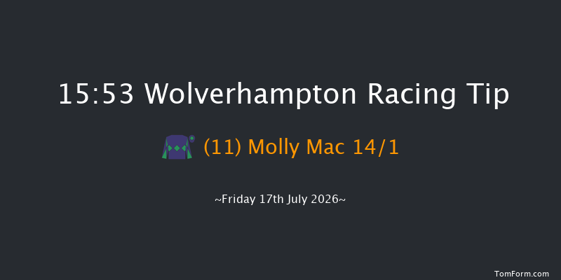 Wolverhampton 15-53 (Class 5) 7f Tue 14th Jul 2026