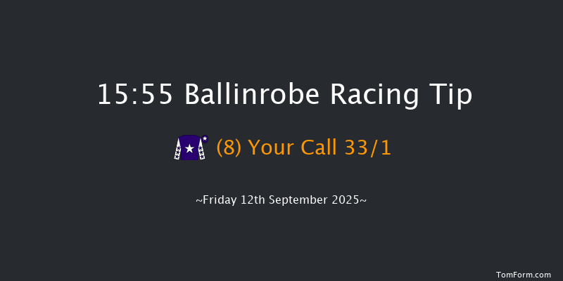 Ballinrobe 15-55 17f Mon 25th Aug 2025