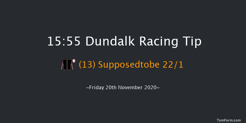 Irish Stallion Farms EBF Maiden (Plus 10) Dundalk 15:55 Maiden 8f Wed 18th Nov 2020
