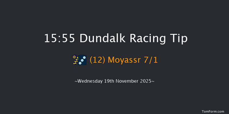 Dundalk 15-55 8f Fri 14th Nov 2025