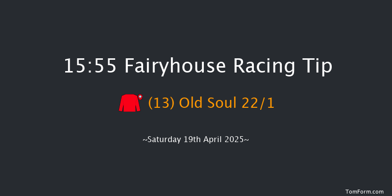 Fairyhouse 15-55 21f Sun 6th Apr 2025