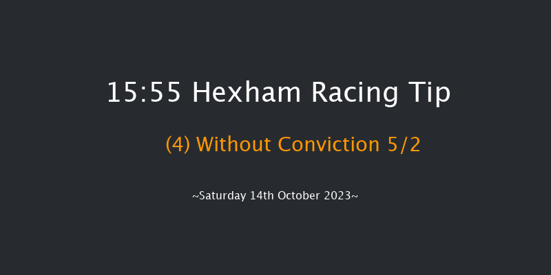 Hexham 15:55 Handicap Chase (Class 4) 20f Fri 6th Oct 2023