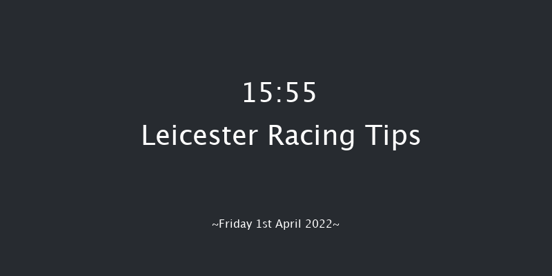 Leicester 15:55 Stakes (Class 4) 12f Fri 11th Mar 2022