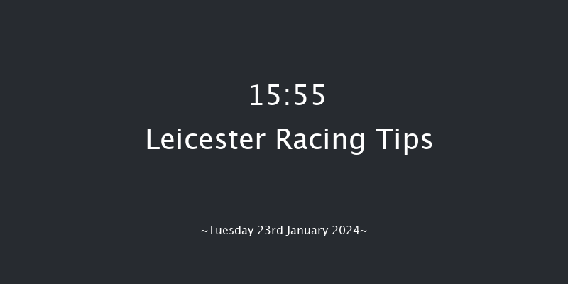 Leicester 15:55 Handicap
Hurdle (Class 4) 16f Wed 10th Jan 2024