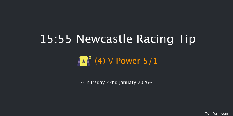 Newcastle 15-55 (Class 6) 12f Tue 20th Jan 2026
