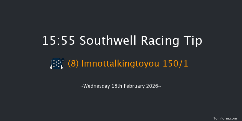 Southwell 15-55 (Class 4) 20f Wed 11th Feb 2026