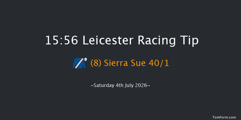Leicester 15-56 (Class 5) 6f Thu 25th Jun 2026