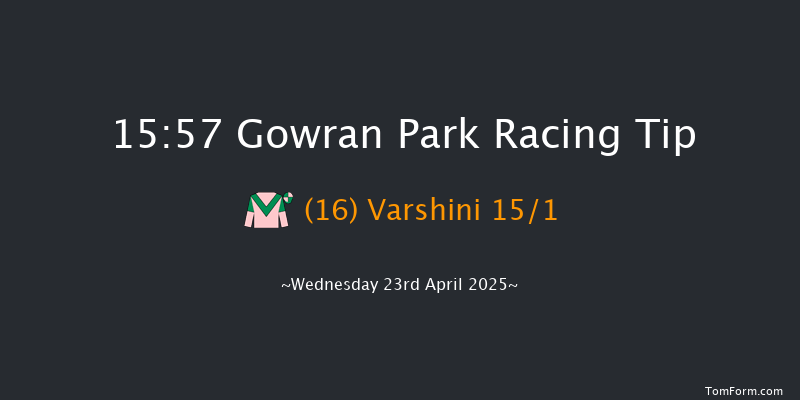 Gowran Park 15-57 7f Wed 16th Apr 2025
